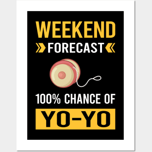 Weekend Forecast YoYo Yo-Yo Posters and Art